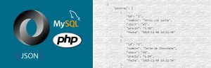 Convertir nuestros registros MySQL a JSON con PHP