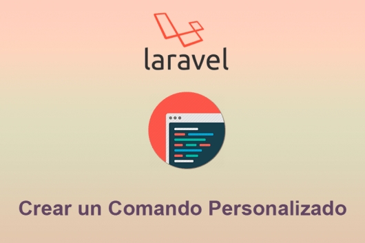 Crear un Comando Personalizado en Laravel