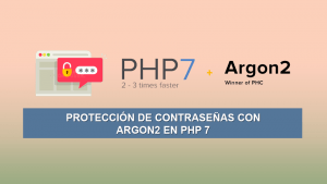 Protección de Contraseñas con Argon2 en PHP 7
