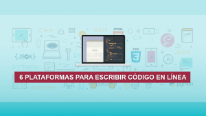 6 Plataformas para escribir código en Línea