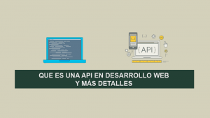 Que es una API en Desarrollo Web