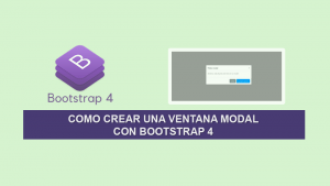 Como Crear una Ventana Modal con Bootstrap 4