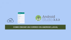 Como Enviar un Correo en Android (Java)