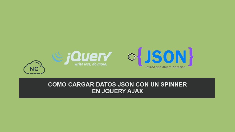 Como cargar Datos JSON con un Spinner en jQuery Ajax