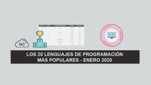 Los 20 Lenguajes de Programación más Populares – Enero 2020