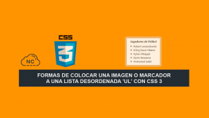 Formas de colocar una Imagen o Marcador a una lista desordenada ‘ul’ con CSS 3