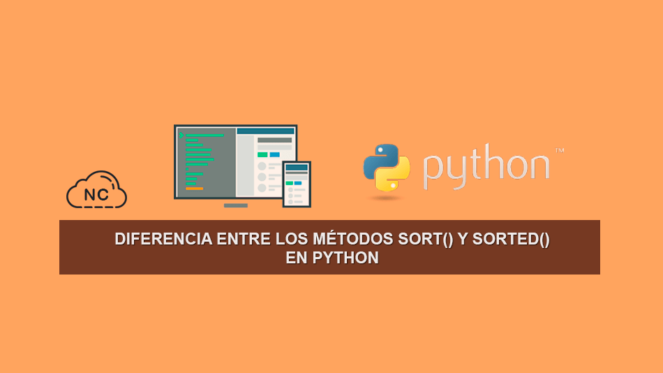 Diferencia entre los métodos sort() y sorted() en Python