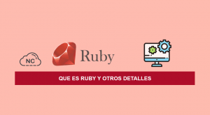 Que es Ruby y Otros Detalles