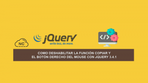 Como deshabilitar la función Copiar y el botón derecho del Mouse con jQuery 3.4.1