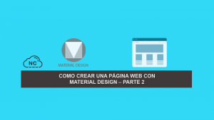 Como Crear una Página Web con Material Design – Parte 2