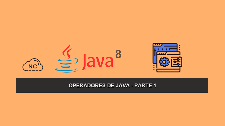 Operadores de Java – Parte 1