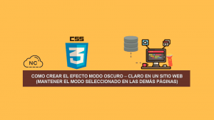 Como crear el Efecto modo Oscuro – Claro en un Sitio Web (Mantener el modo seleccionado en las demás Páginas)