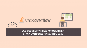 Las 5 Consultas más Populares en Stack Overflow – Mes Junio 2020