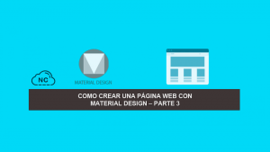 Como Crear una Página Web con Material Design – Parte 3