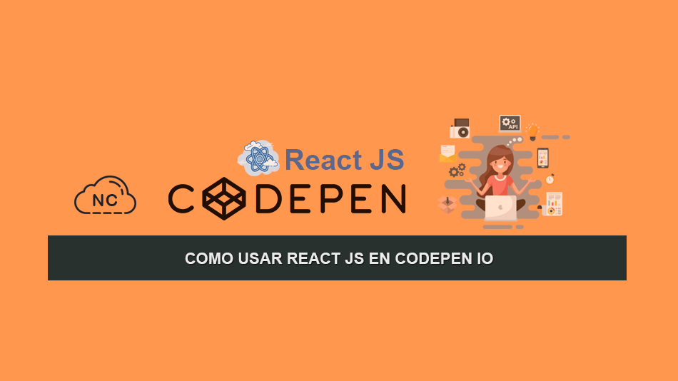 Como usar React JS en Codepen IO