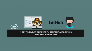 5 Repositorios que Fueron Tendencia en GitHub – Mes Septiembre 2020