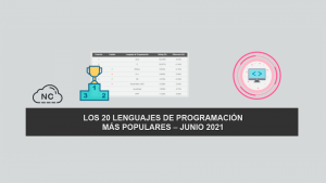 Los 20 Lenguajes de Programación más Populares – Junio 2021