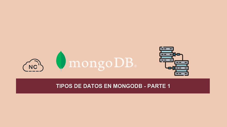 Tipos de Datos en MongoDB – Parte 1