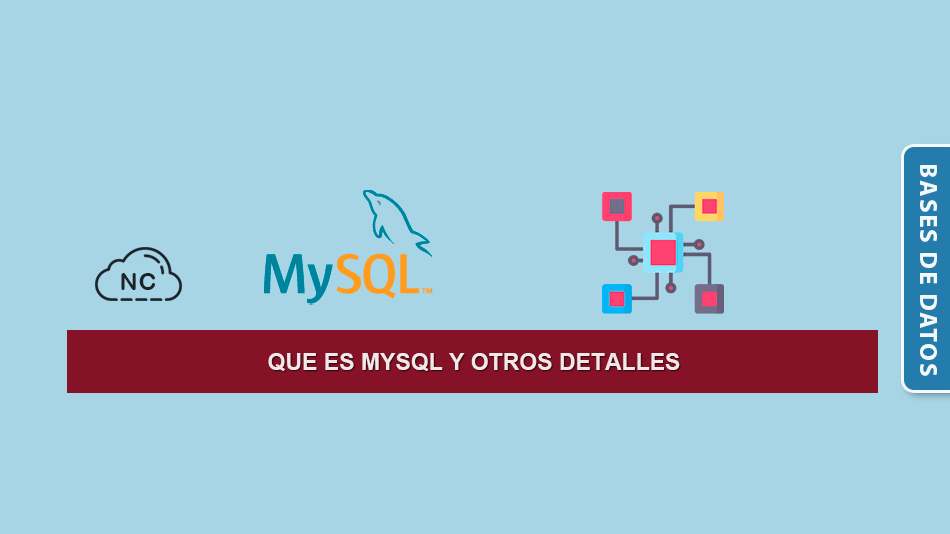 Que es MySQL y Otros Detalles