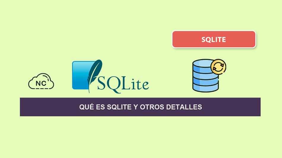 Qué es SQLite y Otros Detalles