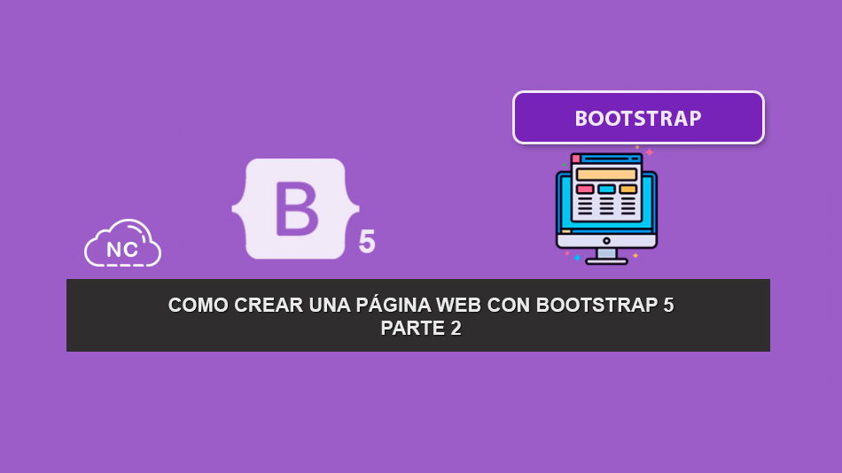 Como Crear una Página Web con Bootstrap 5 – Parte 2
