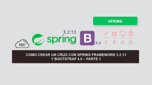Como crear un CRUD con Spring Framework 5.2.13 y Bootstrap 4.6 – Parte 3