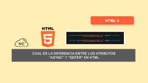 Cual Es La Diferencia Entre los Atributos “async” y “defer” en HTML
