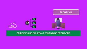 Principios de Prueba o Testing de Front-End