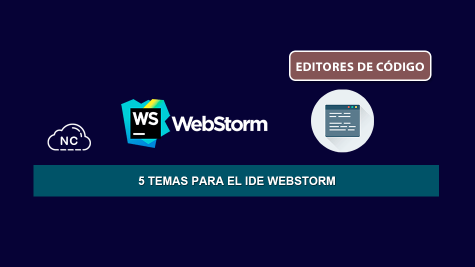 5 Temas Para el IDE WebStorm