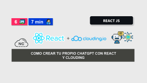 Como Crear Un ChatGPT Con React y Clouding