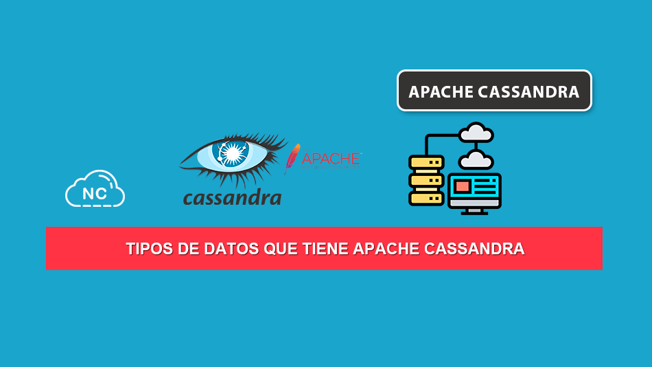 Tipos de Datos Que Tiene Apache Cassandra