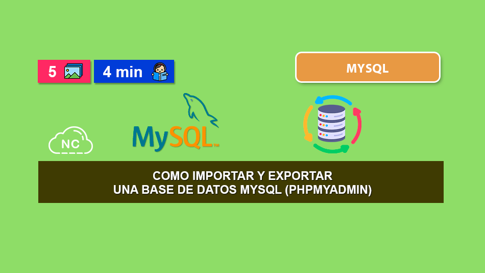 Como Importar y Exportar una Base de Datos MySQL (phpMyAdmin)