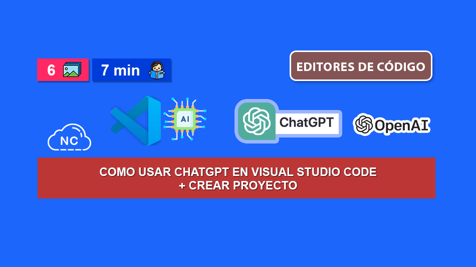 Como Usar ChatGPT en Visual Studio Code + Crear Proyecto