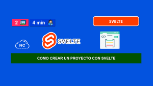 Como Crear un Proyecto con Svelte