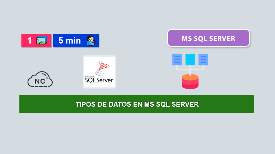 Tipos de Datos en MS SQL Server