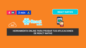 Herramienta Online Para Probar Tus Aplicaciones de React Native