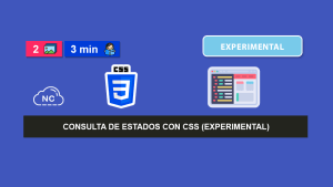 Consulta de Estados con CSS (Experimental)