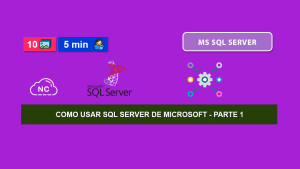 Como Usar Microsoft SQL Server – Parte 1