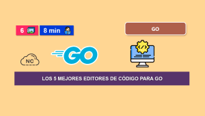 Los 5 Mejores Editores de Código Para Go