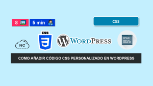 Cómo Añadir CSS Personalizado en WordPress