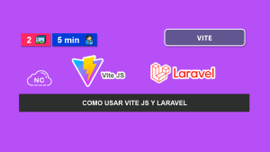 Como Usar Vite JS y Laravel