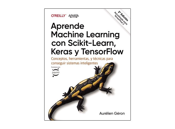 Libro Aprende Machine Learning con Scikit-Learn, Keras y TensorFlow
