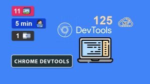 Novedades en las Dev Tools 125 de Google Chrome