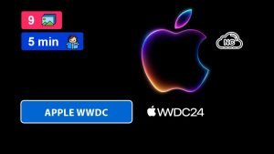 Apple WWDC 2024 (Programadores) – Parte 5 (Final)