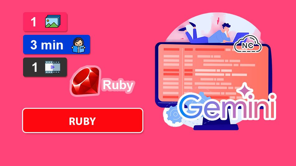 Cómo Usar Ruby con Gemini AI