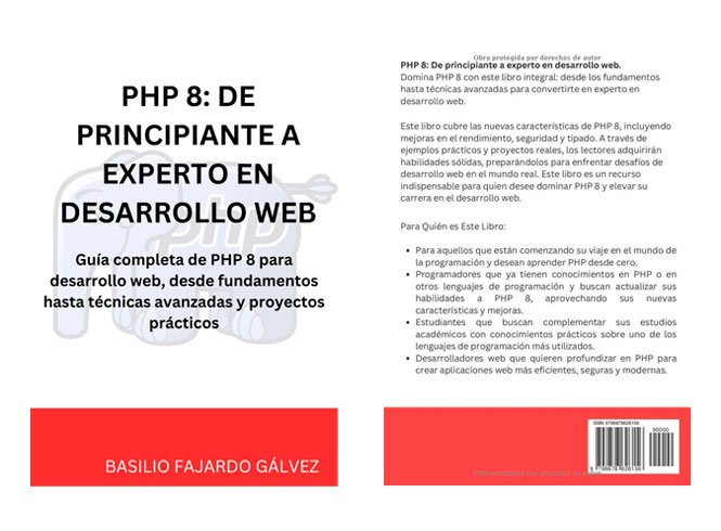 Libro PHP 8: DE PRINCIPIANTE A EXPERTO EN DESARROLLO WEB (Spanish Edition)