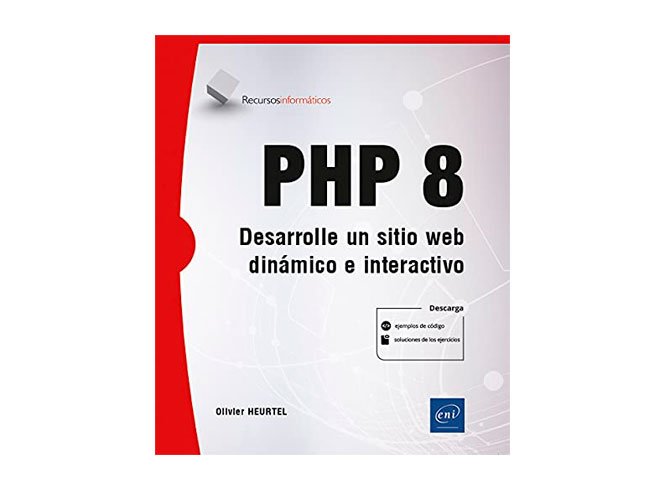 Libro PHP 8 - Desarrolle un sitio web dinámico e interactivo