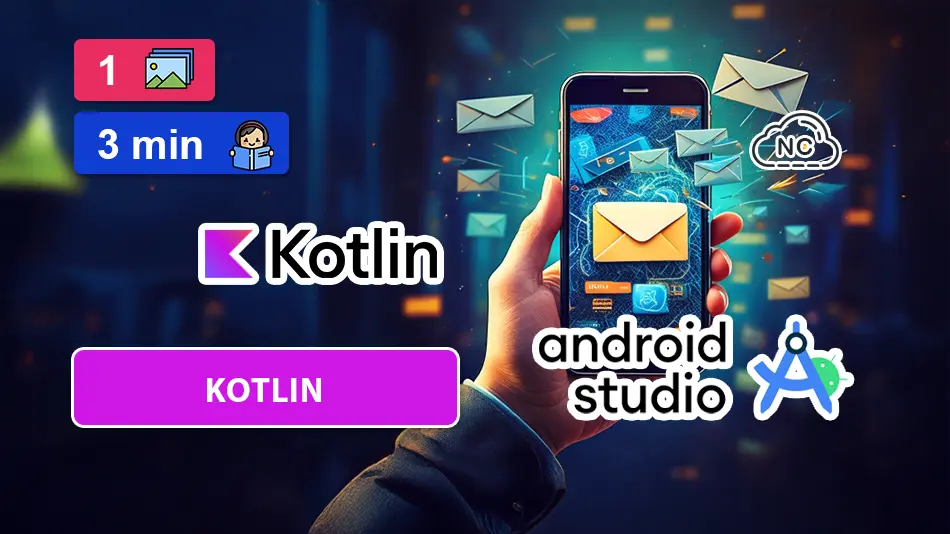 Cómo Enviar un Correo en Android con Kotlin